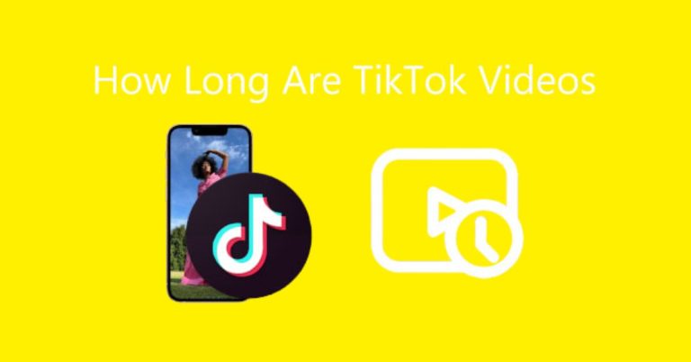 How Long Are Tiktok Videos