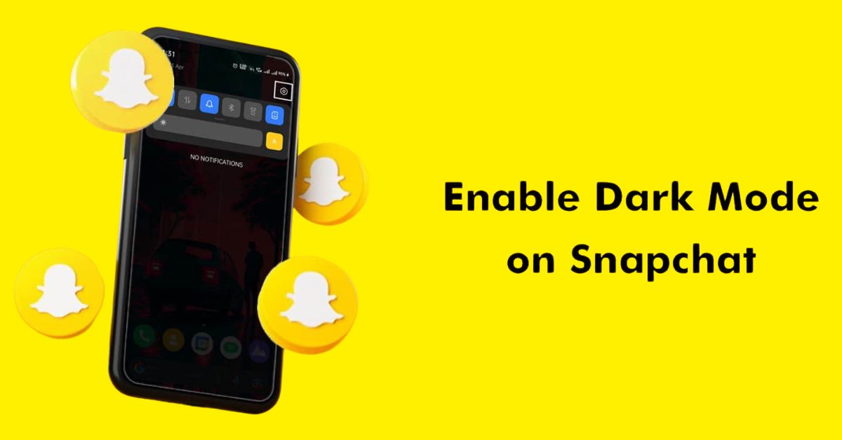 Dark Mode On Snapchat