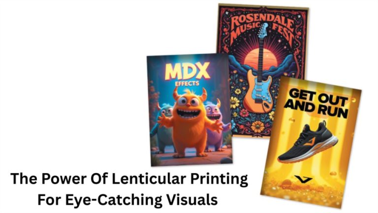 The Power Of Lenticular Printing For Eye-Catching Visuals