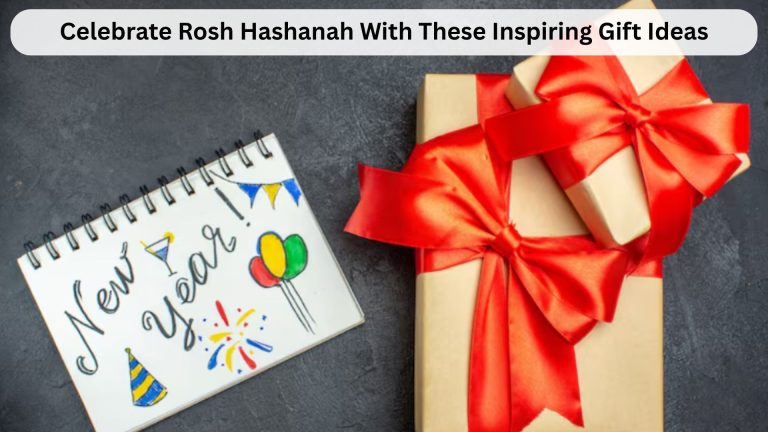 Celebrate Rosh Hashanah With These Inspiring Gift Ideas