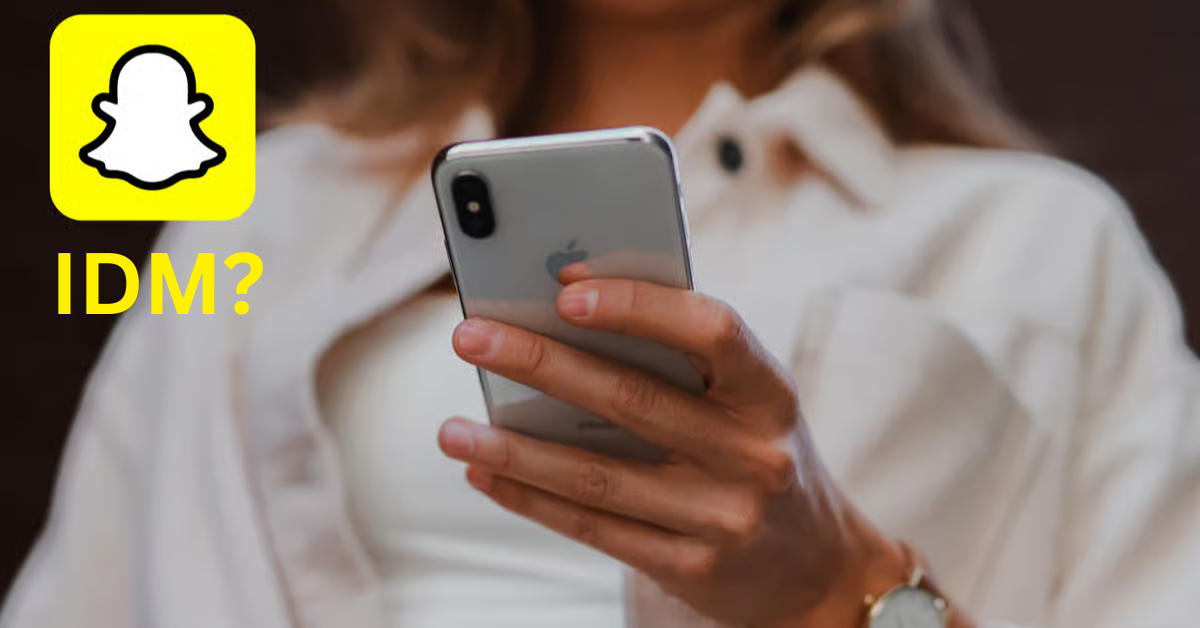 What Does IDM Mean On Snapchat? | Explained Here