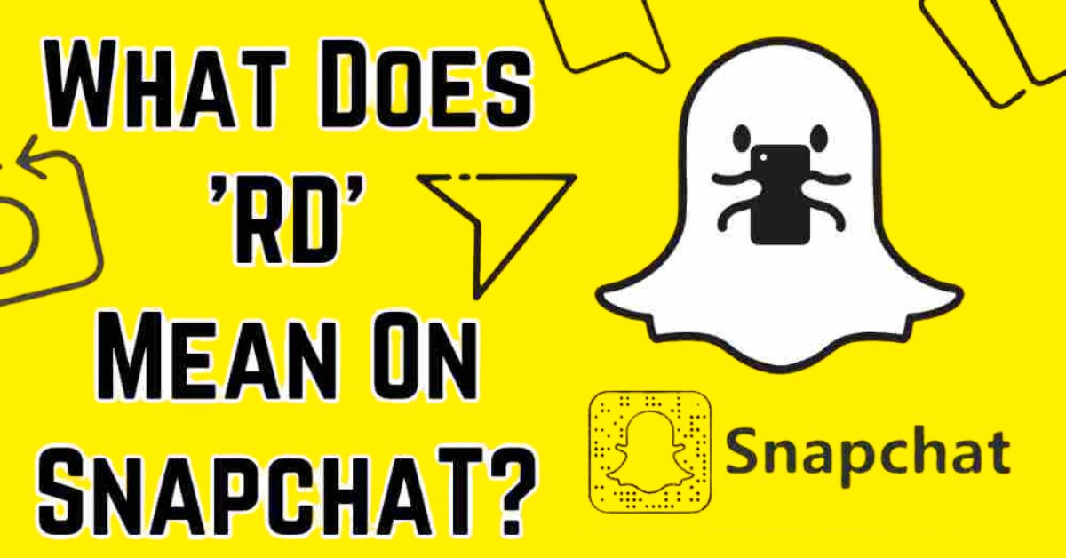 What Does RD Mean In Snap | The Truth Will Blow Your Mind!
