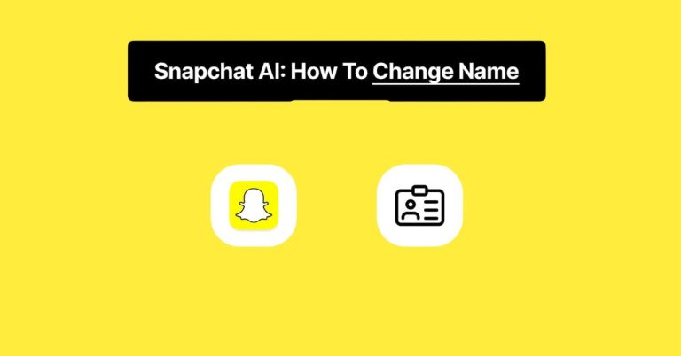 How To Change Snapchat Ai Name