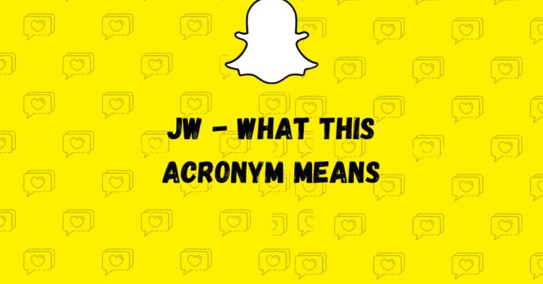 JW Mean On Snap