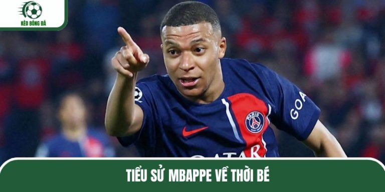Tiểu Sử Mbappe – Trở Thành Niềm Tự Hào Của Bóng Đá Pháp