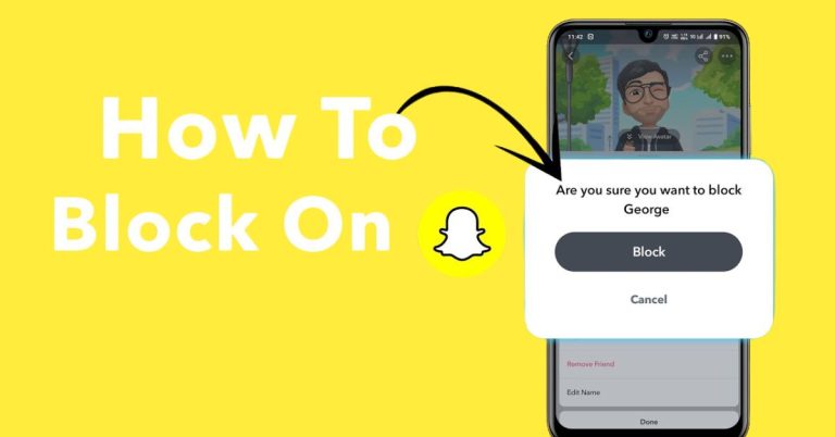 How To Block Someone On Snapchat
