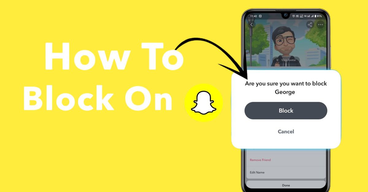 How To Block Someone On Snapchat