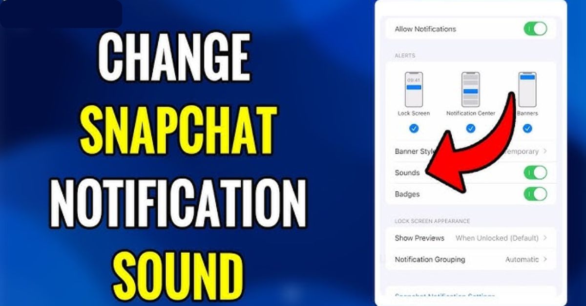 Change Snapchat Notification Sound