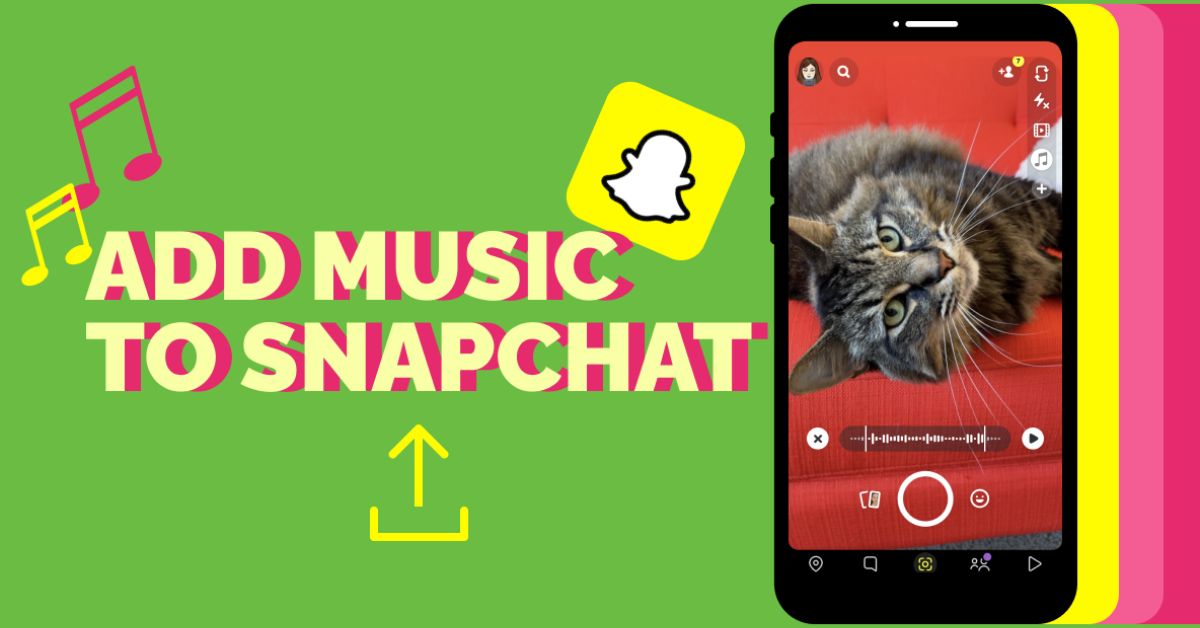How To Add Music To A Snapchat