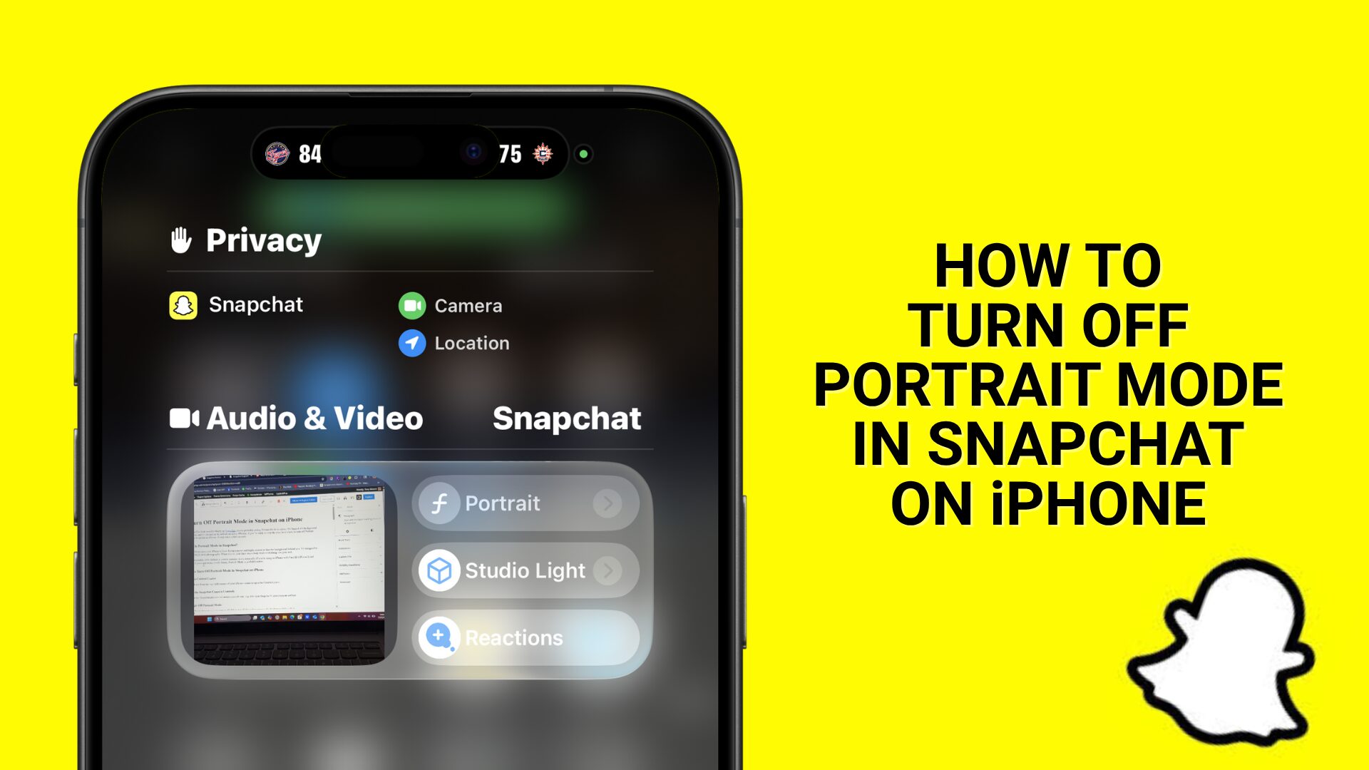 How to Turn Off Portrait Mode in Snapchat on iPhone
