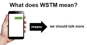 What Does WSTM Mean on Snapchat