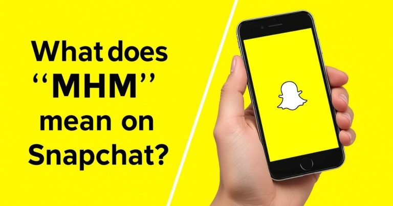 What does ‘Mhm’ mean on Snapchat